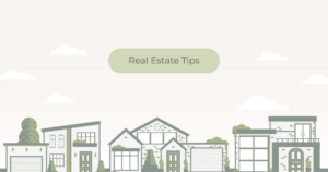 Real Estate Tips